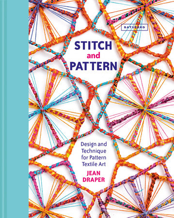 "Stitch and Pattern" by Jean Draper